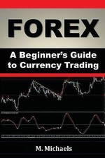 Forex beginner s guide - beginner's,