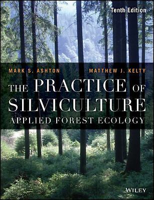 The practice silviculture - practice, of