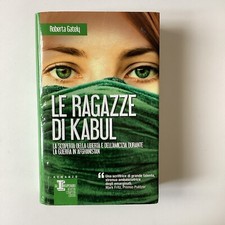 Le ragazze di Kabul - Roberta Gately- Gli Insuperabili Newton Compton Editori