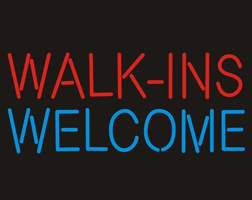 Walk ins welcome - walk, store