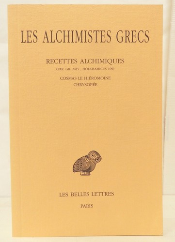 Alchimistes grecs tome - , xi