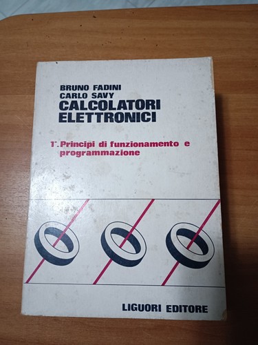 Calcolatori elettronici b - elettronici, di