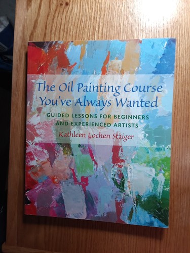 The oil painting course - the,