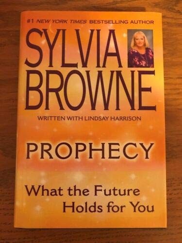 Prophecy what the future - prophecy;,