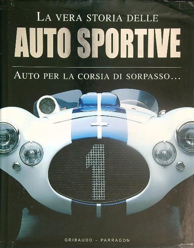 Vera storia delle auto - la,