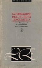 La formazione dell'Europa linguistica - Emanuele Banfi (La Nuova Italia) [1993]