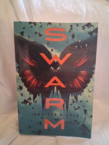 Swarm jennifer lyle - swarm, d.