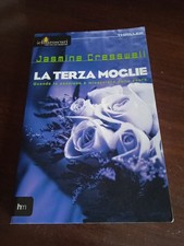 La terza moglie - Jasmine Cresswell I Chiaroscuri Thriller 