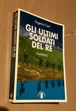 Eugenio Corti, Gli Ultimi Soldati Del Re, Ares,