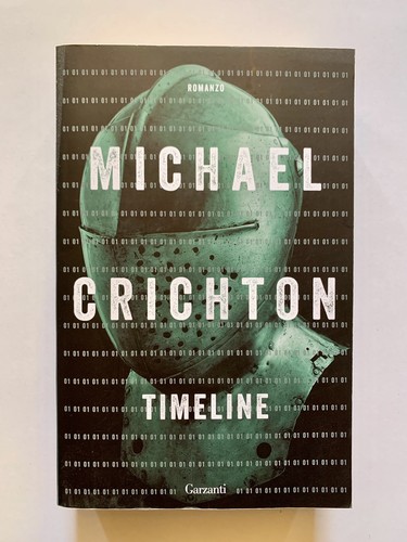 Timeline michael crichton - timeline,
