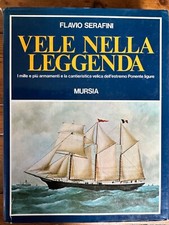 Vele Nella Leggenda: History