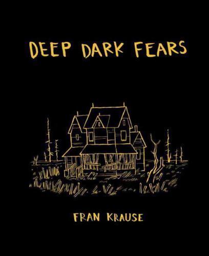 Deep dark fears krause fran - fears,,
