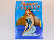 Middle Class Fantasies #1