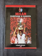MILAN CAMPIONE D'EUROPA La Gazzetta dello Sport