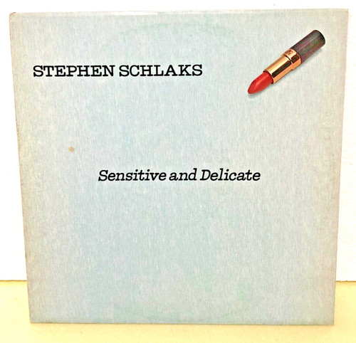 Stephen schlaks sensitive and - sensitive,