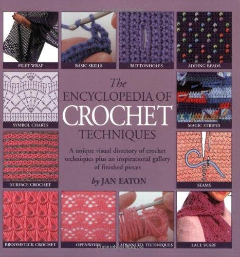 The encyclopedia crochet - the,