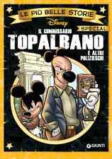 1 LIBRO FUMETTI BELLE STORIE DISNEY,IL COMMISSARIO TOPALBANO Montalbano Topolino