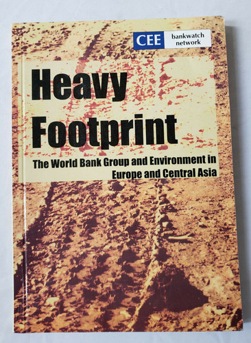 Heavy footprint the world bank - heavy,