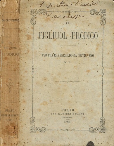 Figliuol prodigo fra - figliuol, prodigo.