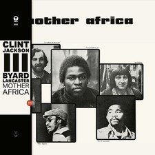 Byard Lancaster - Mother