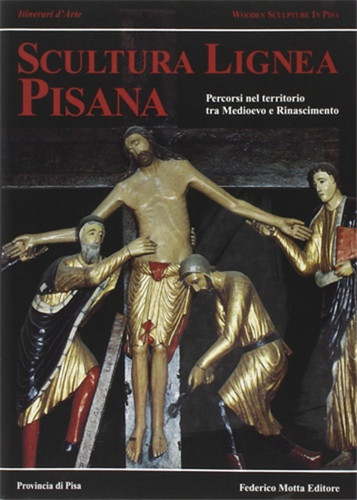 Scultura lignea pisana - ,