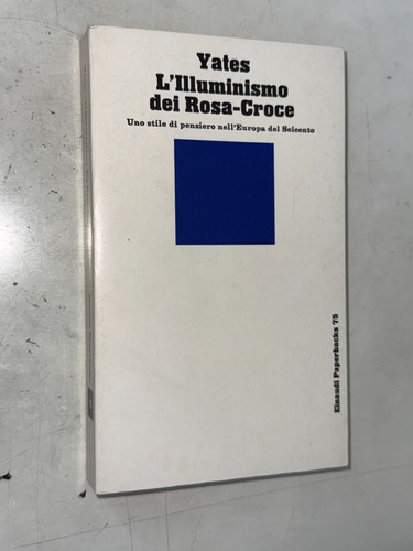 Yates illuminismo dei - yates,