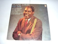 Michael Carvin ‎– First