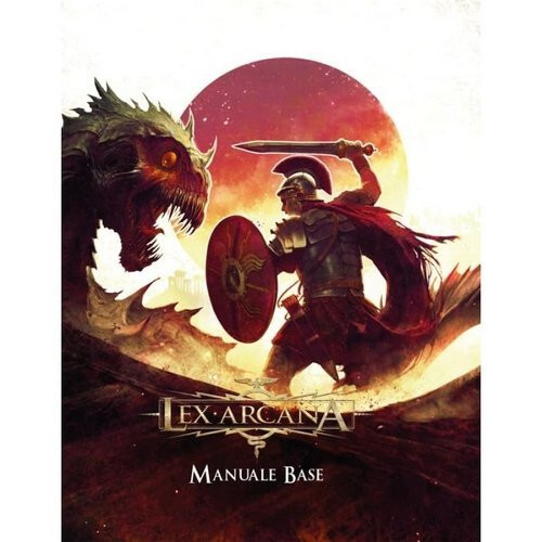 Lex arcana manuale base - manuale,