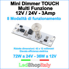 Dimmer Interruttore Touch sfioramento 8 Modalità di controllo STRIP LED 12V/24V