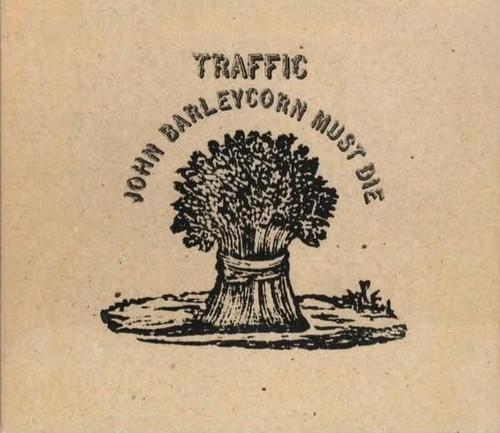 Traffic john barleycorn - , must
