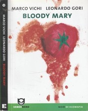 Bloody Mary. . Marco Vichi