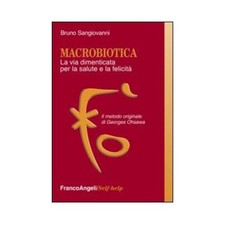 LIBRO MACROBIOTICA. LA VIA