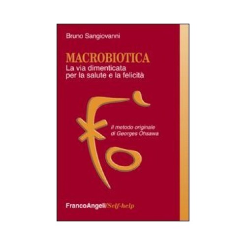 Libro macrobiotica via - macrobiotica.,
