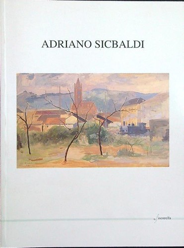 Adriano sicbaldi la - sicbaldi, aa.vv.