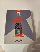 LEV TROTSKY - OPERE SCELTE -
