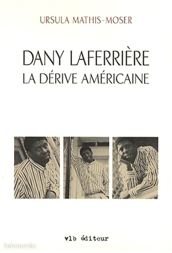 Dany laferrière la - dany, dérive