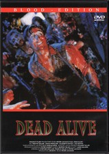 Braindead , Dead Alive , 100%