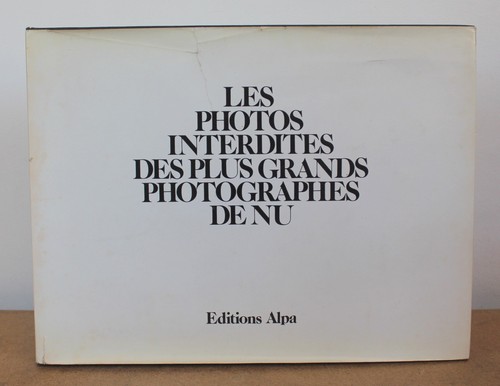 Les photos interdites des plus