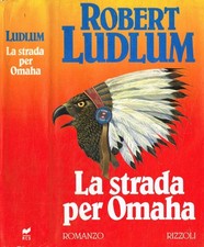 La strada per Omaha. . Ludlum