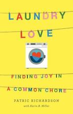 "Laundry Love- Finding Joy in