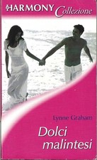 Dolci malintesi - Lynne Graham - Collezione Harmony 1649