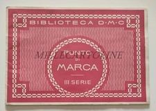 BIBLIOTECA DMC - Punto di Marca III Serie, Opuscolo Ricamo & Cucito