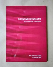 AGOSTINO BONALUMI Se l'arte