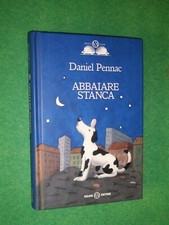 ABBAIARE STANCA DANIEL PENNAC ED SALANI