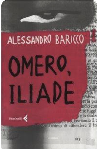 Alessandro baricco omero - alessandro,