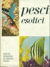 PESCI ESOTICI ANIMALI R E M.L. BAUGHOT DE AGOSTINI 1959