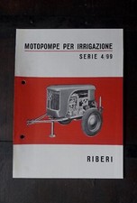 MOTOPOMPA PER IRRIGAZIONE AGRICOLA RIBERI SERIE 4/99 brochure originale 16x22