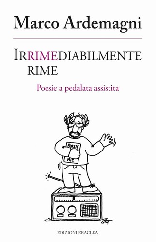 Irrimediabilmente rime poesie - rime.,