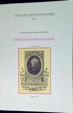 Metastasio da Roma all'Europa : tricentenario metastasiano : incontro di studi,
