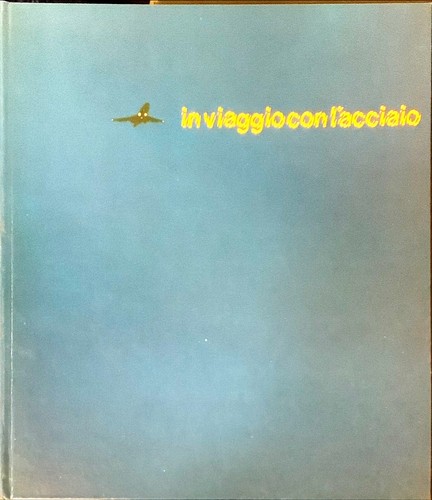 Viaggio con acciaio - con,